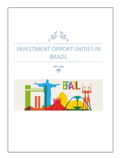 India Brazil Business and Cultural Council - Report and Publication in Investment Opportunities in Brazil